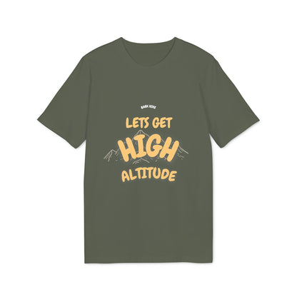 High Altitude Unisex T-Shirt, Fun Graphic Tee for Creators, Youthful and Inspiring, Perfect for Casual Wear and Gifts