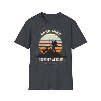 Together We Roam – Bark Hike Trail Division Tee For those who follow paw prints, not paths.