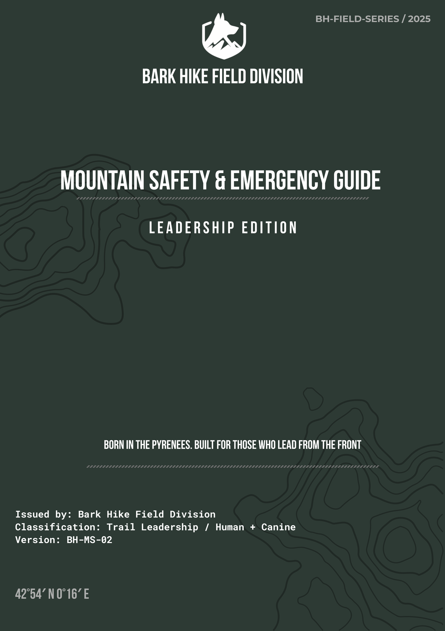 Bark Hike™ Field Manual: Mountain Safety & Emergency (Leadership Edition)