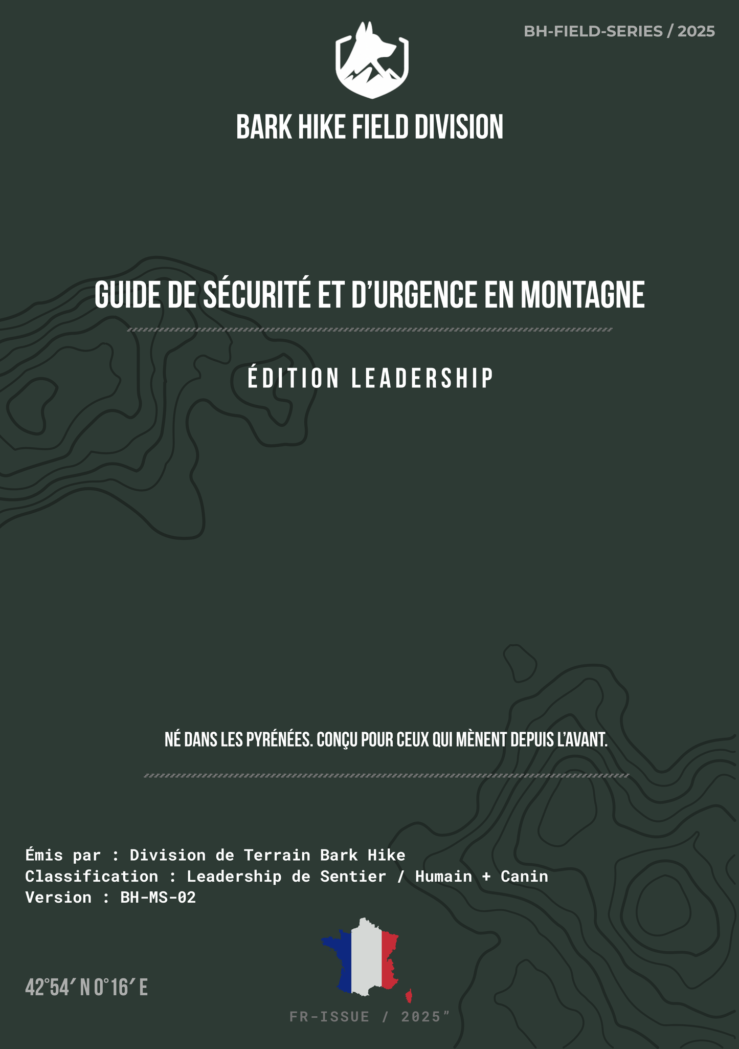 Bark Hike™ Field Manual: Mountain Safety & Emergency (Leadership Edition)